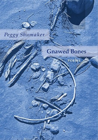 Książka Gnawed Bones Peggy Shumaker