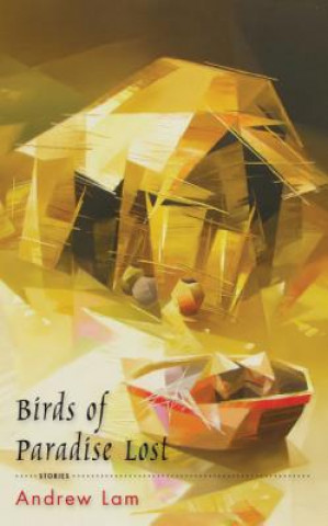 Книга Birds of Paradise Lost Andrew Lam