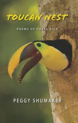 Książka Toucan Nest Peggy Shumaker