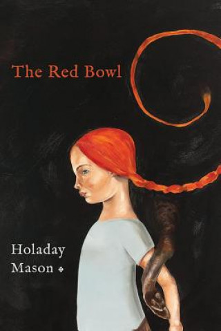 Knjiga Red Bowl Holaday Mason