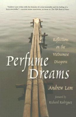 Kniha Perfume Dreams Andrew Lam