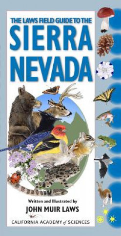 Книга Laws Field Guide to the Sierra Nevada John Muir Laws