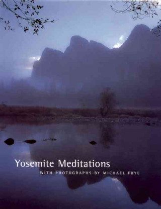 Buch Yosemite Meditations Michael Tollefson