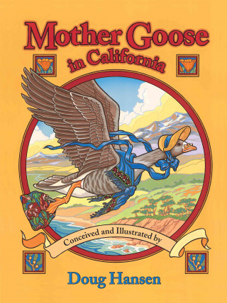 Boek Mother Goose in California Doug Hansen
