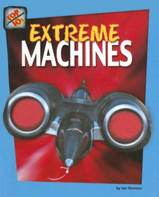 Kniha Extreme Machines Ian Stevens