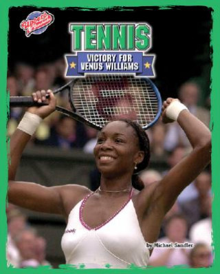 Kniha Tennis: Victory for Venus Williams Michael Sandler