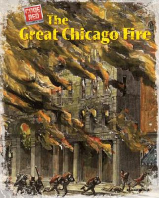 Książka The Great Chicago Fire Janet McHugh