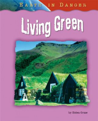 Kniha Living Green Helen Orme