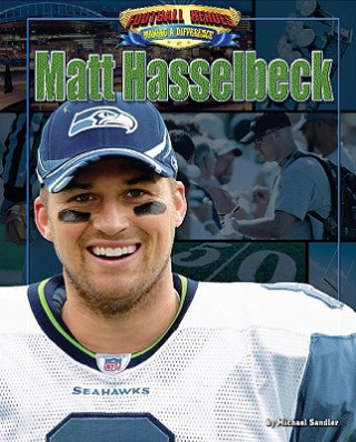 Knjiga Matt Hasselbeck Michael Sandler