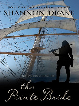 Buch The Pirate Bride Shannon Drake