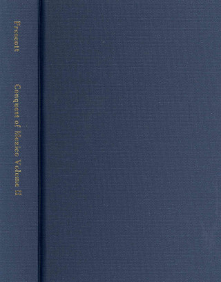 Carte The Conquest of Mexico, Volume 2 Williamh Prescott