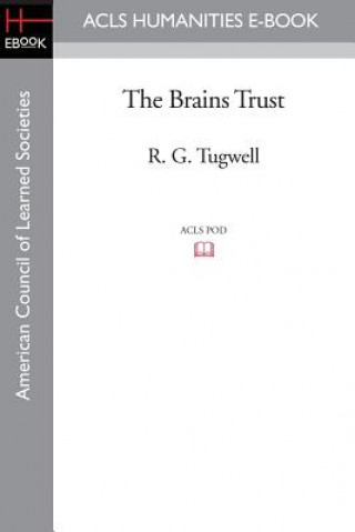 Könyv The Brains Trust R. G. Tugwell