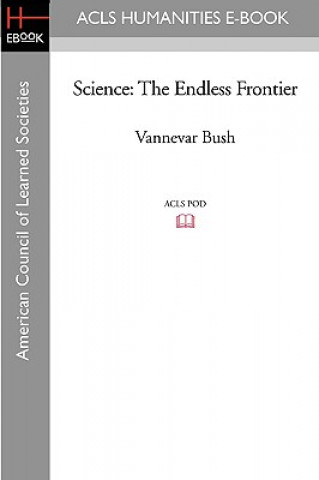 Książka Science: The Endless Frontier Vannevar Bush