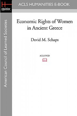 Könyv Economic Rights of Women in Ancient Greece David M. Schaps
