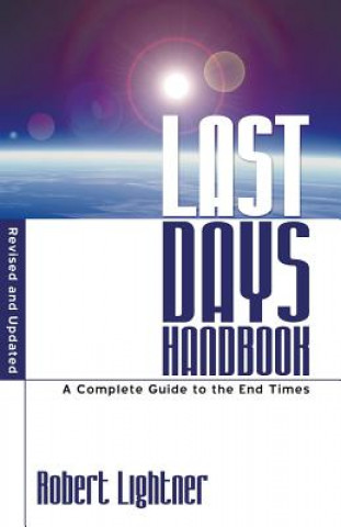 Book Last Days Handbook Dr Robert P Lightner