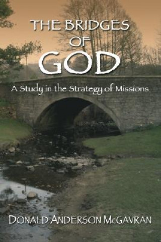 Könyv Bridges of God Donald A. McGavran