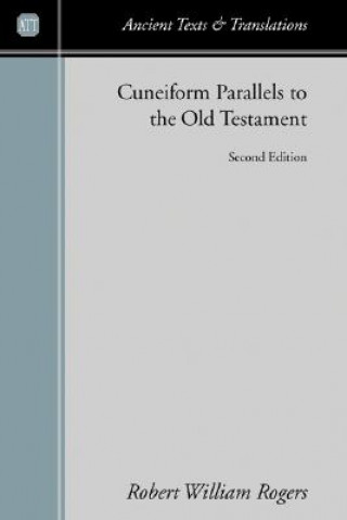 Carte Cuneiform Parallels to the Old Testament K. C. Hanson