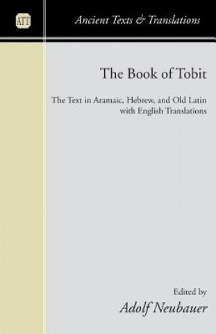 Kniha Book of Tobit Adolf Neubauer