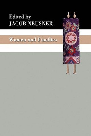 Książka Women and Families Jacob Neusner