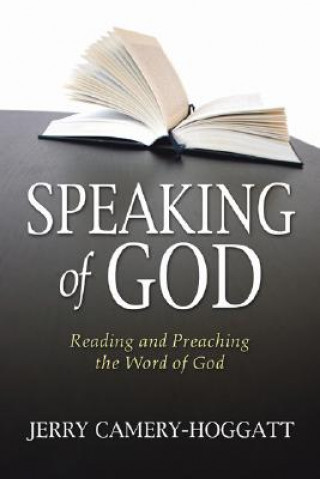 Kniha Speaking of God Jerry Camery-Hoggatt