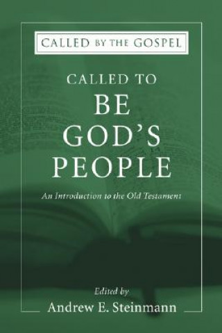 Libro Called to Be God's People Andrew E. Steinmann