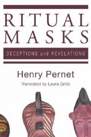 Knjiga Ritual Masks Henry Pernet