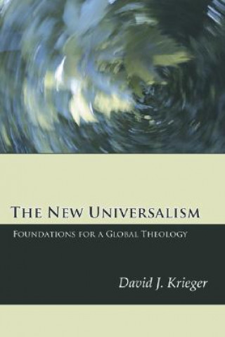 Kniha New Universalism David J. Krieger