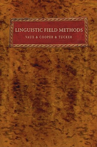 Buch Linguistic Field Methods Bert Vaux