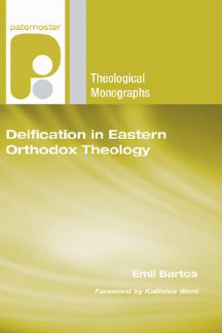 Książka Deification in Eastern Orthodox Theology Emil Bartos