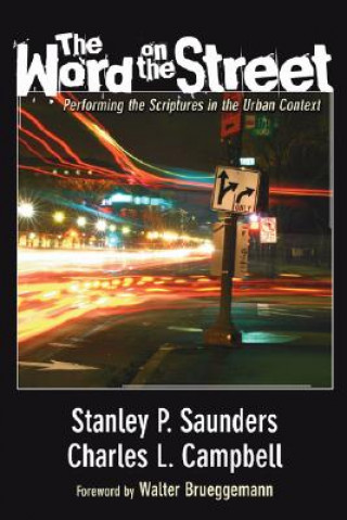 Carte Word on the Street Stanley P. Saunders