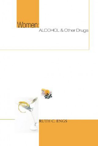 Buch Women: Alcohol and Other Drugs Ruth C. Engs