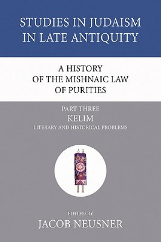 Książka History of the Mishnaic Law of Purities, Part 3 Jacob Neusner