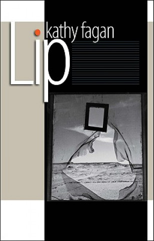 Buch Lip Kathy Fagan