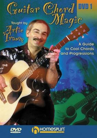 Filmek Guitar Chord Magic: A Guide to Cool Chords and Progressions Artie Traum