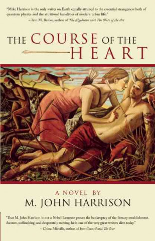 Książka The Course of the Heart John M. Harrison