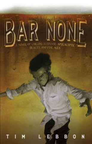 Könyv Bar None Tim Lebbon