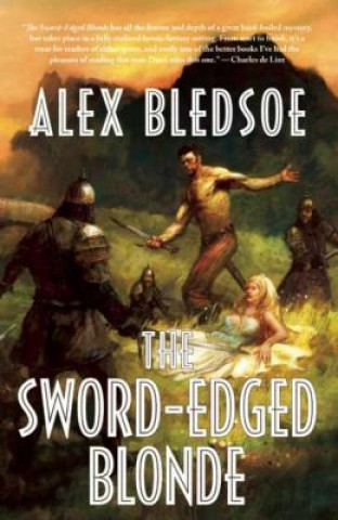 Książka The Sword-Edged Blonde Alex Bledsoe