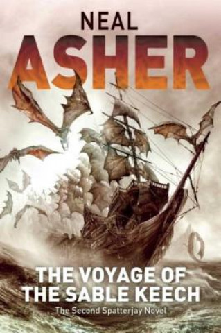 Carte The Voyage of the Sable Keech Neal Asher