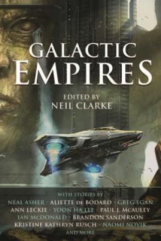 Kniha Galactic Empires Neil Clarke