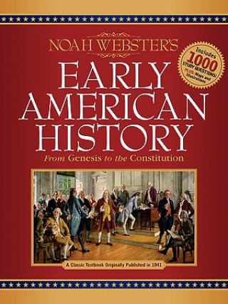 Carte Noah Webster's Early American History Www Jacobabbott Com