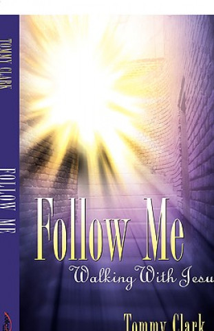 Книга Follow Me Tommy Clark