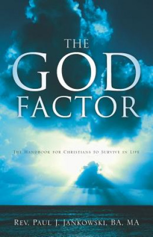 Könyv The God Factor Paul J. Jankowski