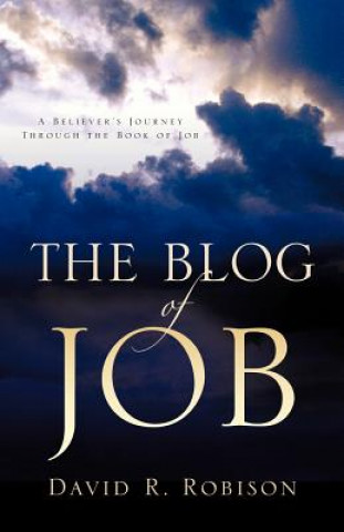 Carte The Blog of Job David R. Robison