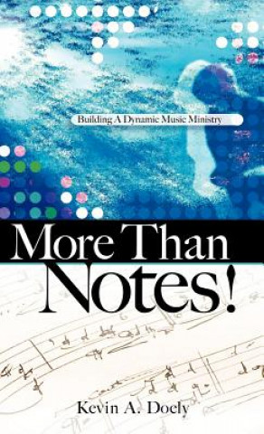 Kniha More Than Notes! Kevin A. Doely