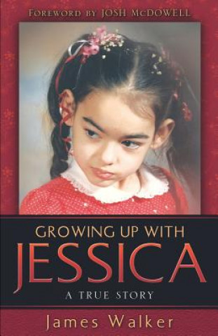 Carte Growing Up with Jessica James Walker