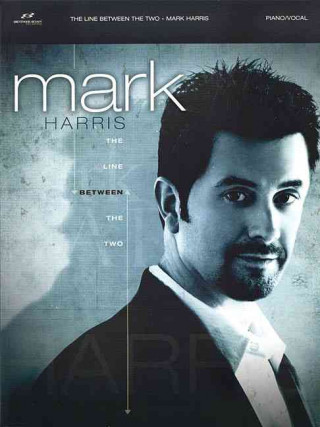 Kniha Mark Harris - The Line Between the Two Mark Harris