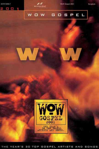 Аудио Wow Gospel 2001 Brentwood-Benson Music Publishing