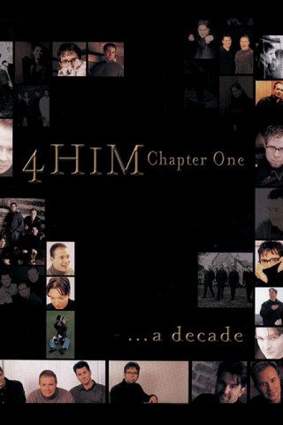 Książka Chapter One: A Decade of 4Him 4Him