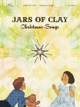 Knjiga Jars of Clay: Christmas Songs Jars of Clay