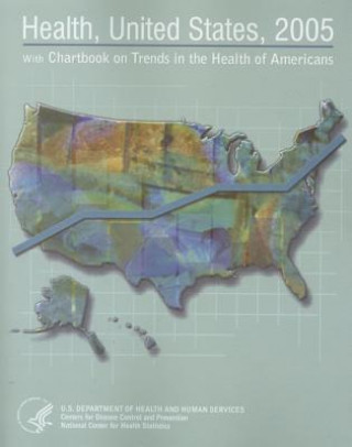 Buch Health, United States: With Chartbook on Trends in the Health of Americans US Department of Health and Human Servic